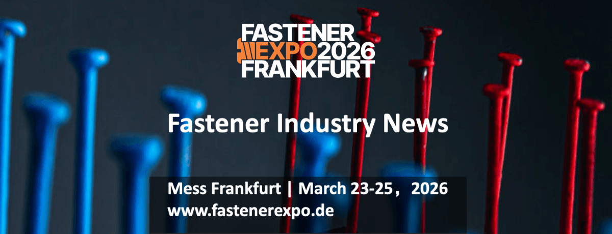Fastener Group Fastener Industry News | fastenerexpo.de